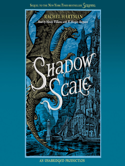 Title details for Shadow Scale by Rachel Hartman - Wait list